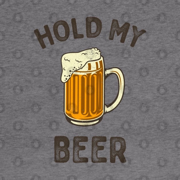 Hold my beer typography by Oricca